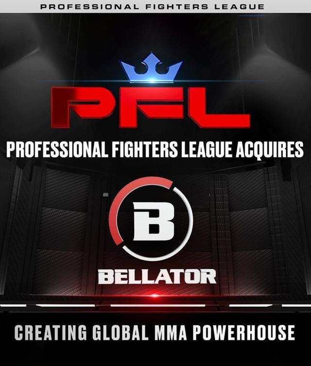 【168直播】PFL完成收购Bellator，向UFC发起挑战